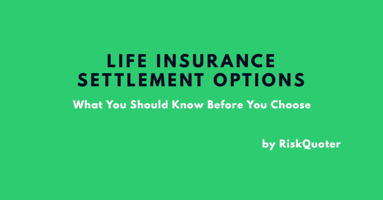 Life Insurance Settlement Options - Choose the Best Payout