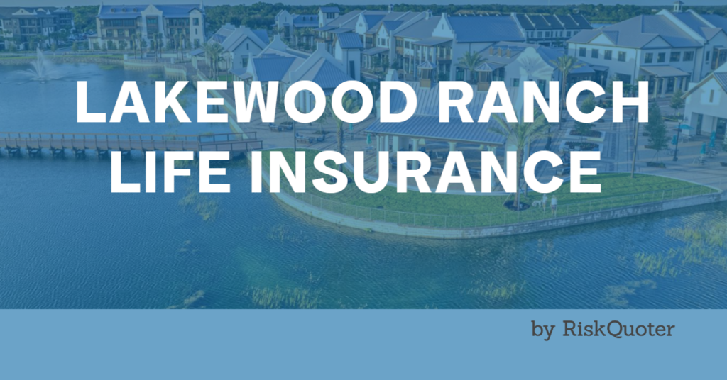 lakewood ranch life insurance